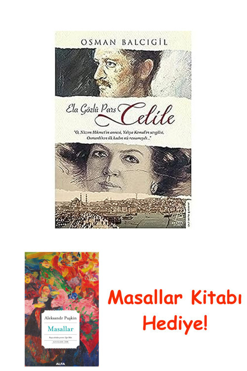 Celile: Ela Gözlü Pars + Masallar Kitabı
