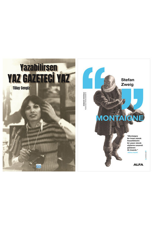 Yazabilirsen Yaz Gazeteci Yaz + Montaigne