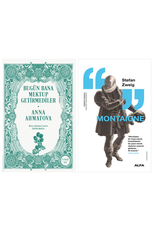 Bugün Bana Mektup Getirmediler + Montaigne