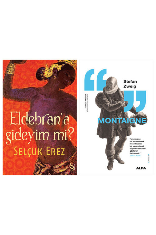 Eldebran'A Gideyim Mi? + Montaigne
