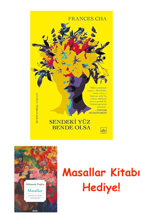 Sendeki Yüz Bende Olsa + Masallar Kitabı