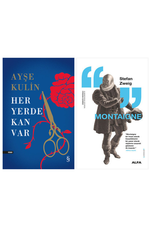 Her Yerde Kan Var (Ciltli) + Montaigne
