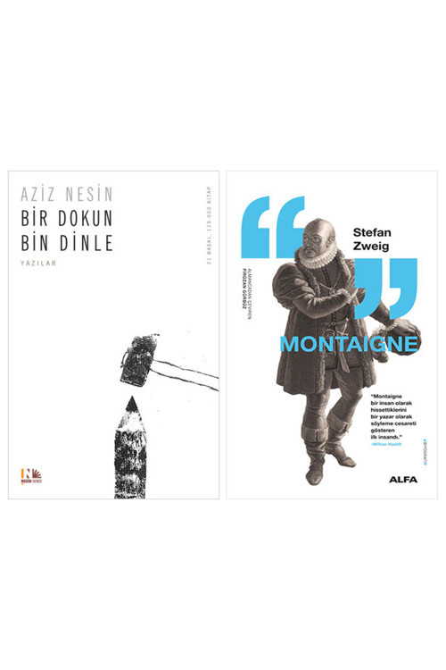 Bir Dokun Bin Dinle + Montaigne