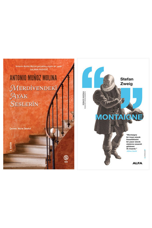 Merdivende Ayak Seslerin + Montaigne