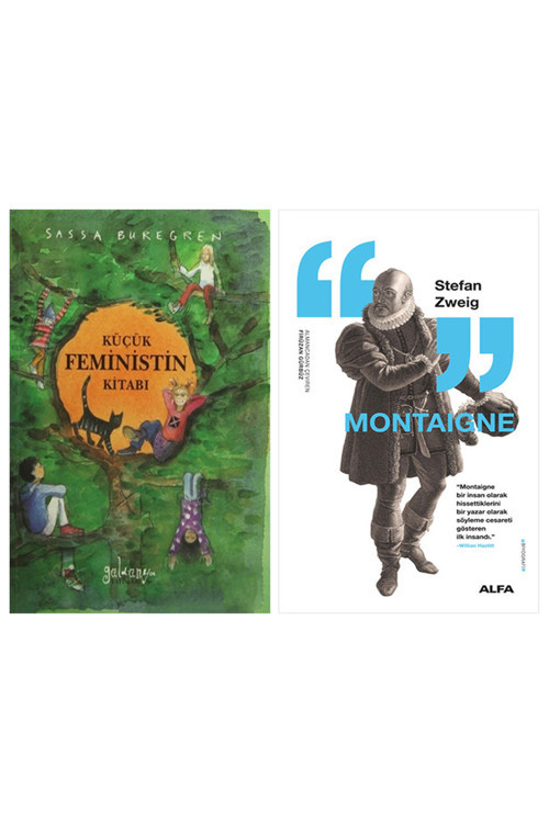 Küçük Feministin Kitabı + Montaigne