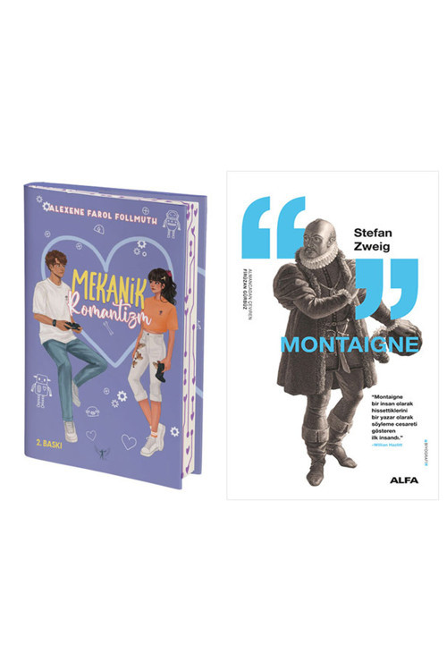 Mekanik Romantizm (Ciltli) + Montaigne