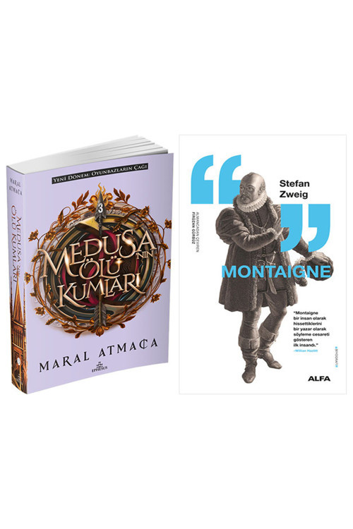 Medusa’Nın Ölü Kumları 3 + Montaigne
