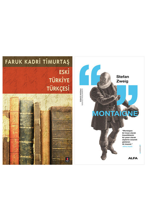 Eski Türkiye Türkçesi + Montaigne