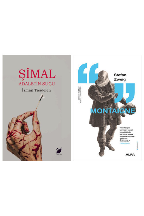 Şimal – Adaletin Suçu + Montaigne