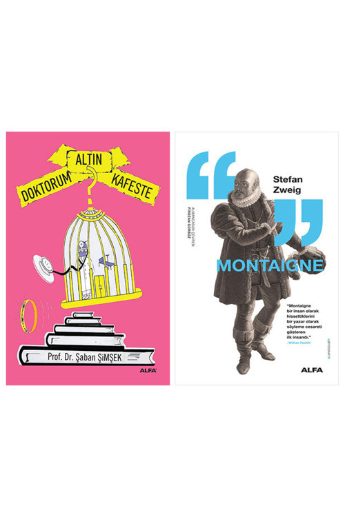 Doktorum Altın Kafeste + Montaigne