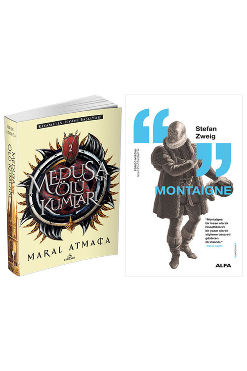 Medusa’Nın Ölü Kumları 2 + Montaigne