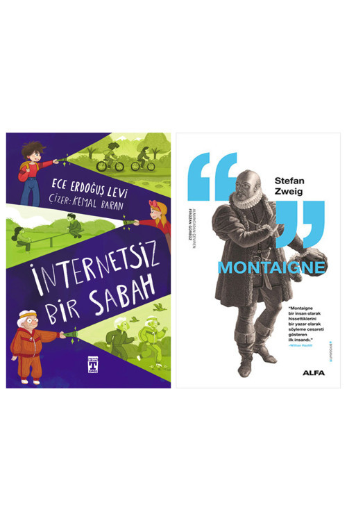 İnternetsiz Bir Sabah + Montaigne