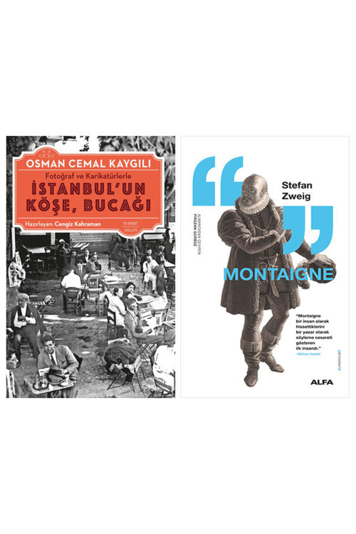 İstanbul’Un Köşe, Bucağı + Montaigne