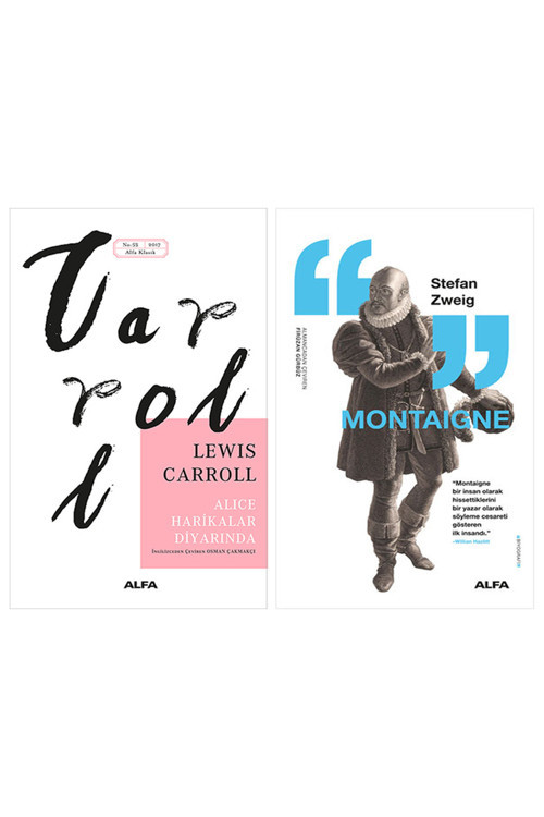 Alice Harikalar Diyarında + Montaigne