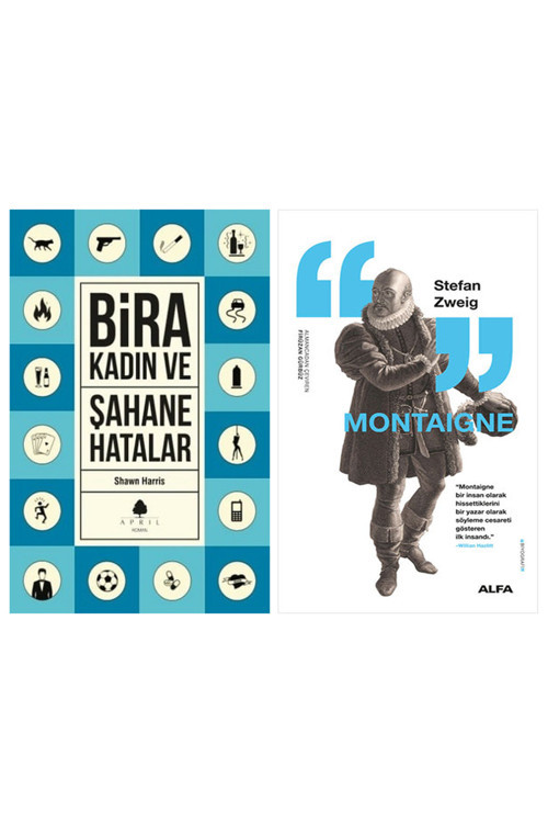 Şahane Hatalar 3 - Bira Ve Kadın + Montaigne