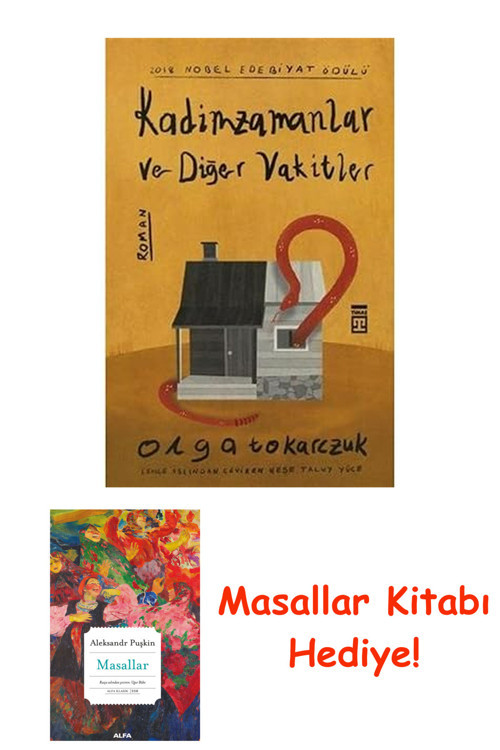 Kadimzamanlar Ve Diğer Vakitler + Masallar Kitabı