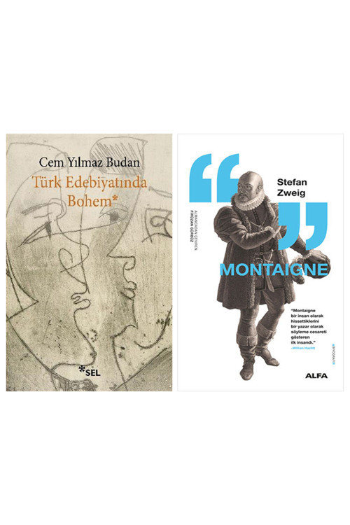 Türk Edebiyatında Bohem + Montaigne