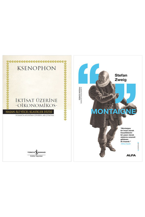 İktisat Üzerine - Oikonomikos + Montaigne