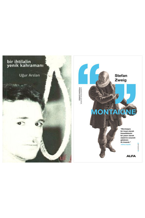 Bir İhtilalin Yenik Kahramanı + Montaigne