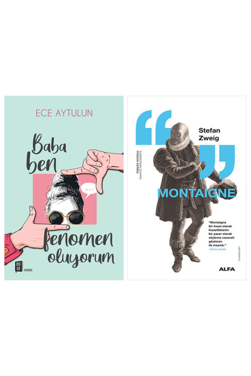 Baba Ben Fenomen Oluyorum + Montaigne