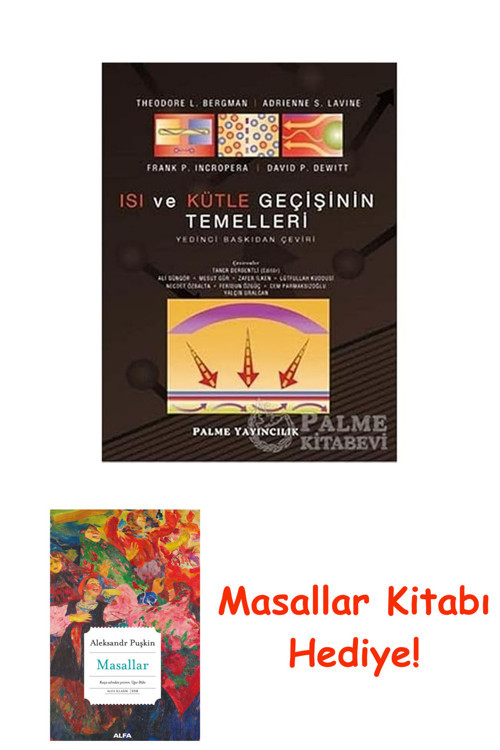 Isı Ve Kütle Geçişinin Temelleri + Masallar Kitabı