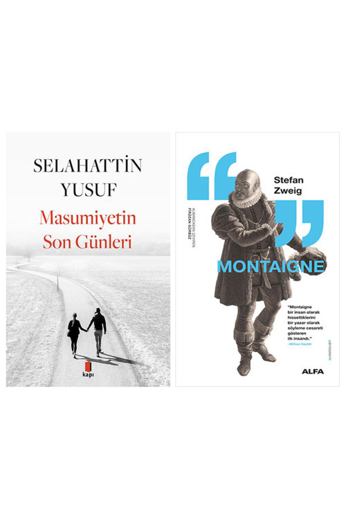 Masumiyetin Son Günleri + Montaigne