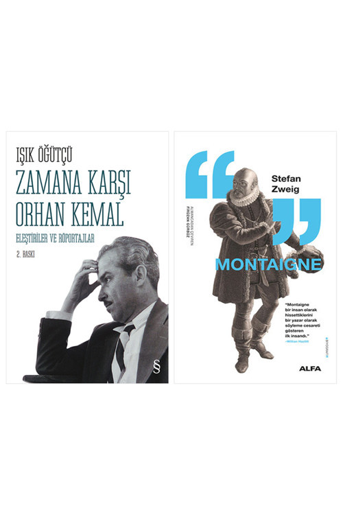 Zamana Karşı Orhan Kemal + Montaigne