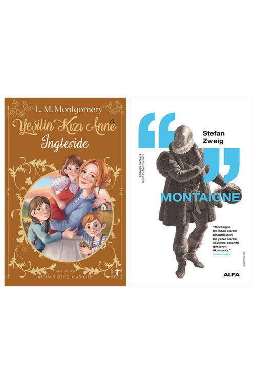 Yeşilin Kızı Anne 6 - Ingleside + Montaigne