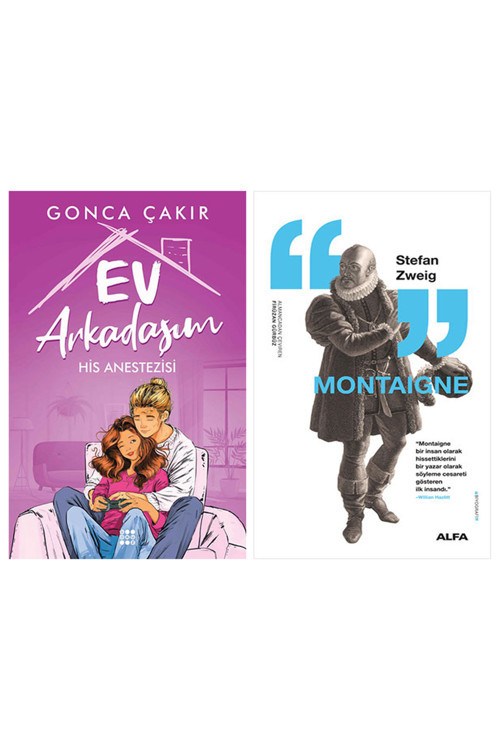 Ev Arkadaşım 2 - His Anestezisi + Montaigne
