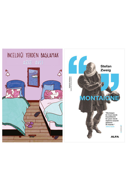 İnceldiği Yerden Başlamak + Montaigne