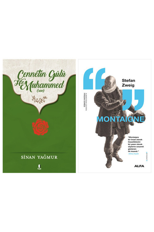 Cennetin Gülü Hz. Muhammed (Sav) + Montaigne