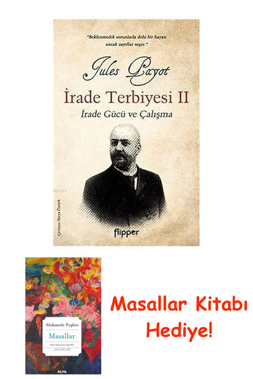 İrade Terbiyesi 2: İrade Gücü Ve Çalışma + Masallar Kitabı