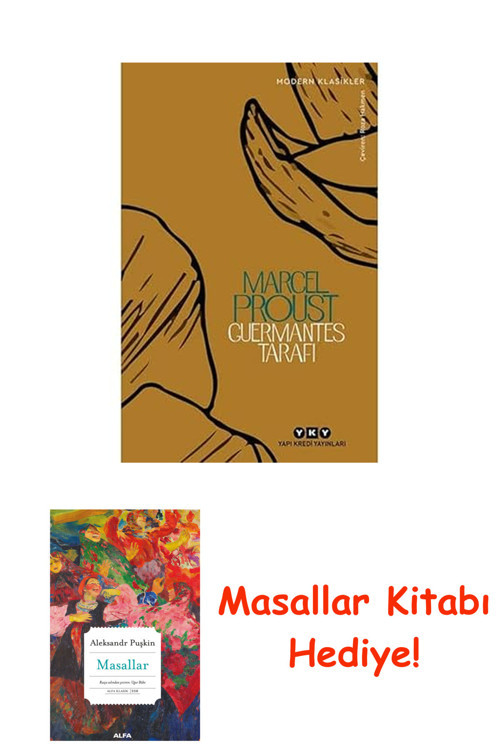 Kayıp Zamanın İzinde - Guermantes Tarafı + Masallar Kitabı