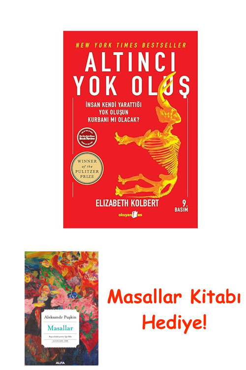Altıncı Yok Oluş: İnsan Kendi Yarattığı Yok Oluşun Kurbanı Mı Olacak? + Masallar Kitabı
