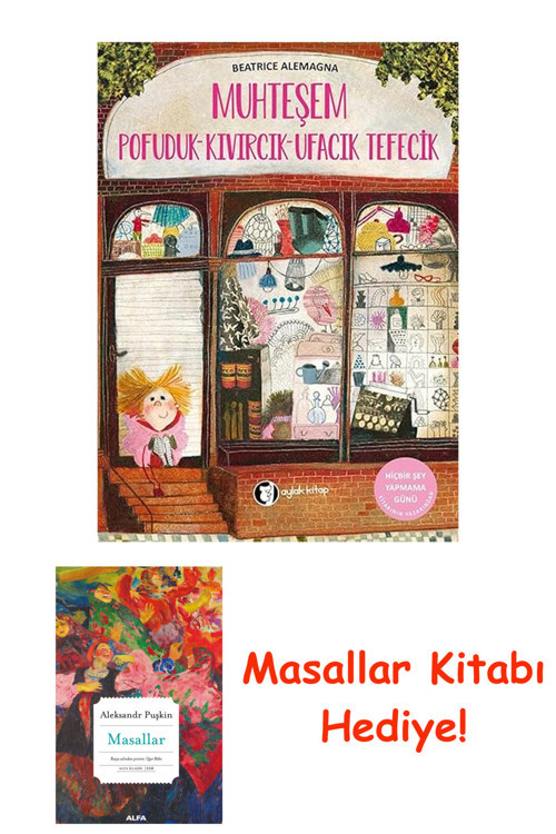 Muhteşem Pofuduk-Kıvırcık-Ufacık Tefecik + Masallar Kitabı