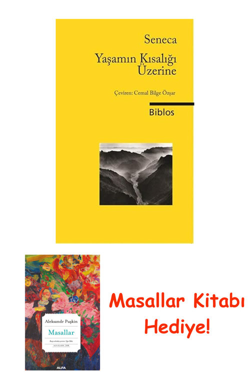 Yaşamın Kısalığı Üzerine + Masallar Kitabı