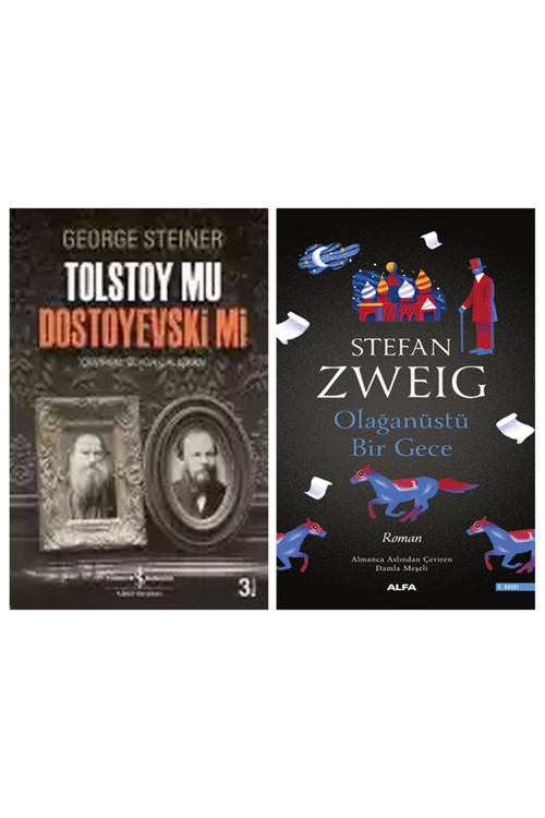 Tolstoy Mu Dostoyevski Mi + Olağanüstü Bir Gece