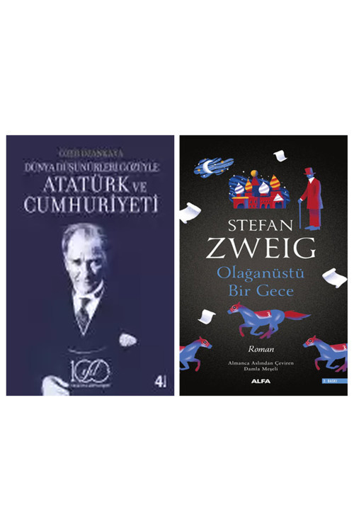 Dünya Düşünürleri Gözüyle Atatürk Ve Cumhuriyeti + Olağanüstü Bir Gece