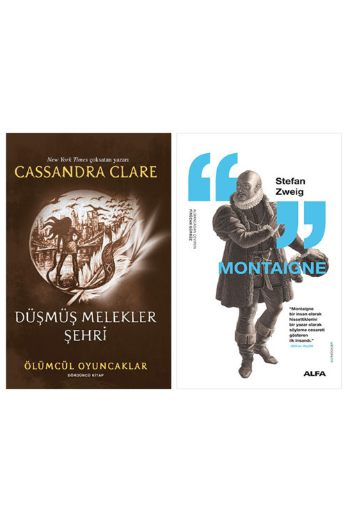 Ölümcül Oyuncaklar 4. Kitap - Düşmüş Melekler Şehri + Montaigne