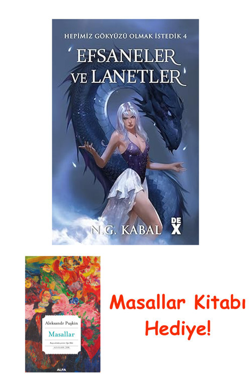 Hepimiz Gökyüzü Olmak İstedik 4 - Efsaneler Ve Lanetler + Masallar Kitabı