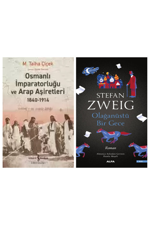 Osmanlı İmparatorluğu Ve Arap Aşiretleri 1840 – 1914 + Olağanüstü Bir Gece