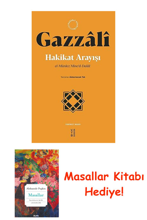 Hakikat Arayışı: El-Münkız Mine’D-Dalal + Masallar Kitabı
