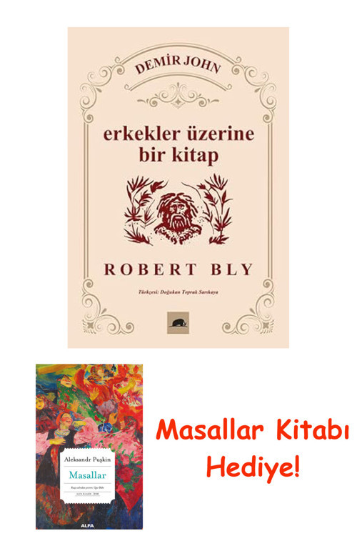 Demir John - Erkekler Üzerine Bir Kitap + Masallar Kitabı