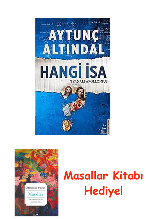 Hangi İsa - Tyanalı Apollonius + Masallar Kitabı