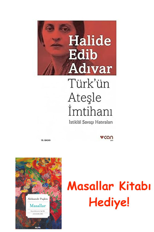 Türk’Ün Ateşle İmtihanı: İstiklal Savaşı Hatıraları + Masallar Kitabı