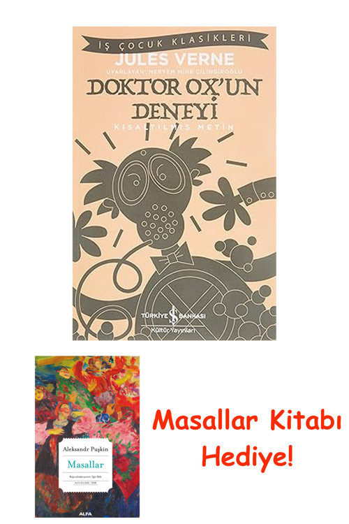 Doktor Ox’Un Deneyi - Kısaltılmış Metin + Masallar Kitabı