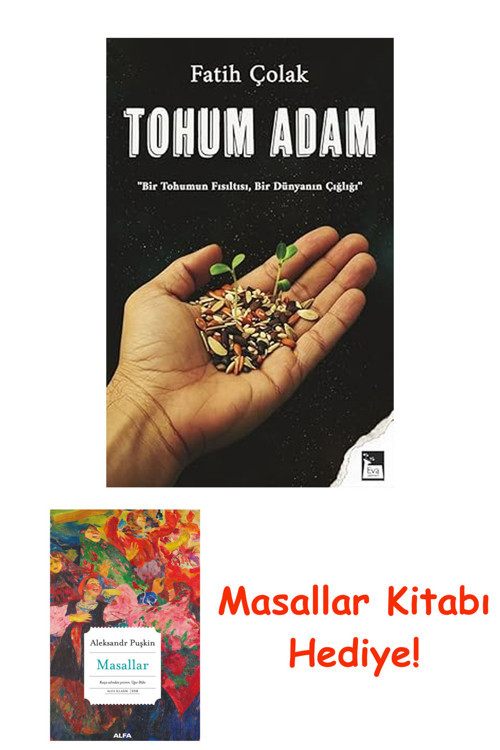 Tohum Adam: Tohumun Fısıltısı,Bir Dünyanın Çığlığı + Masallar Kitabı