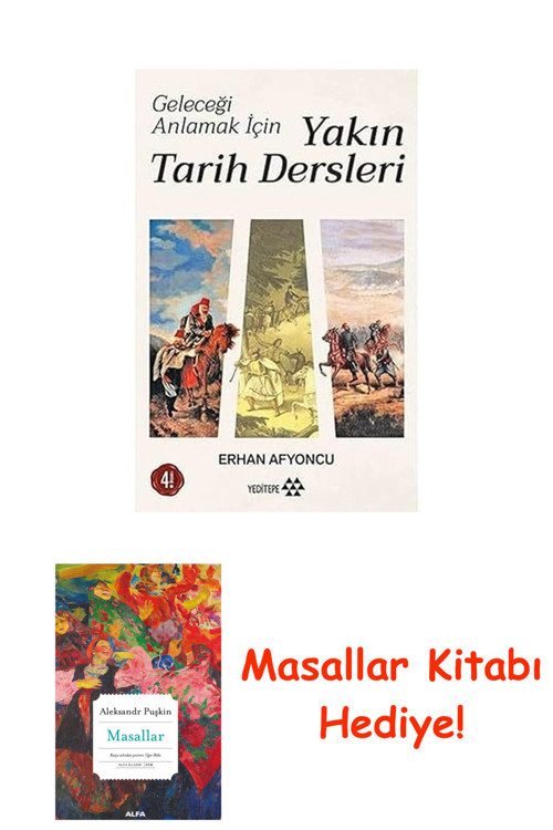 Geleceği Anlamak İçin Yakın Tarih Dersleri + Masallar Kitabı