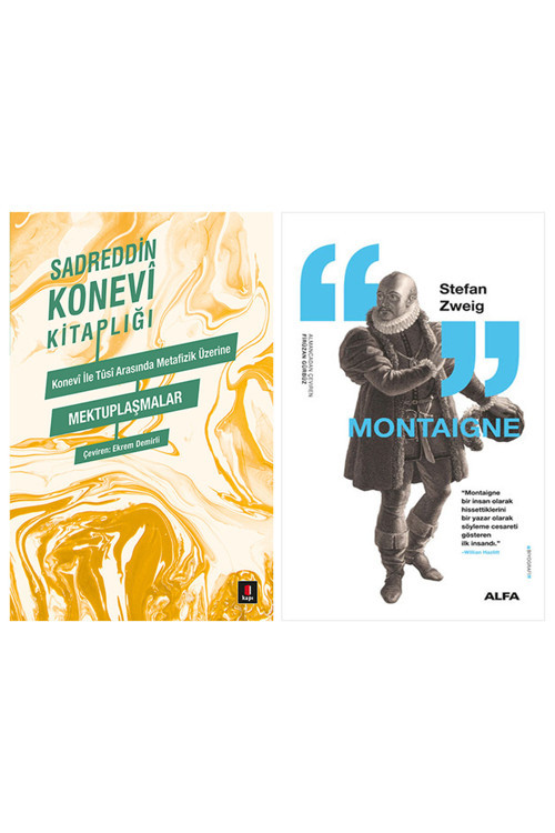 Konevi İle Tûsi Metafizik Üzerine Mektuplaşmalar + Montaigne
