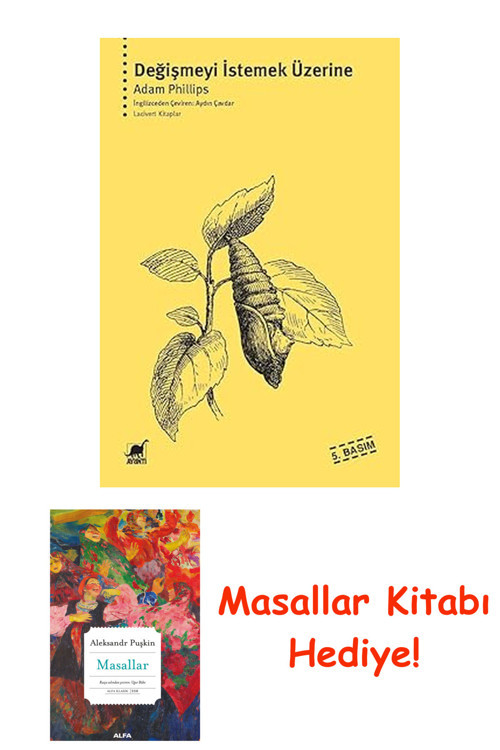 Değişmeyi İstemek Üzerine + Masallar Kitabı
